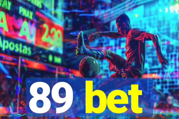 89 bet